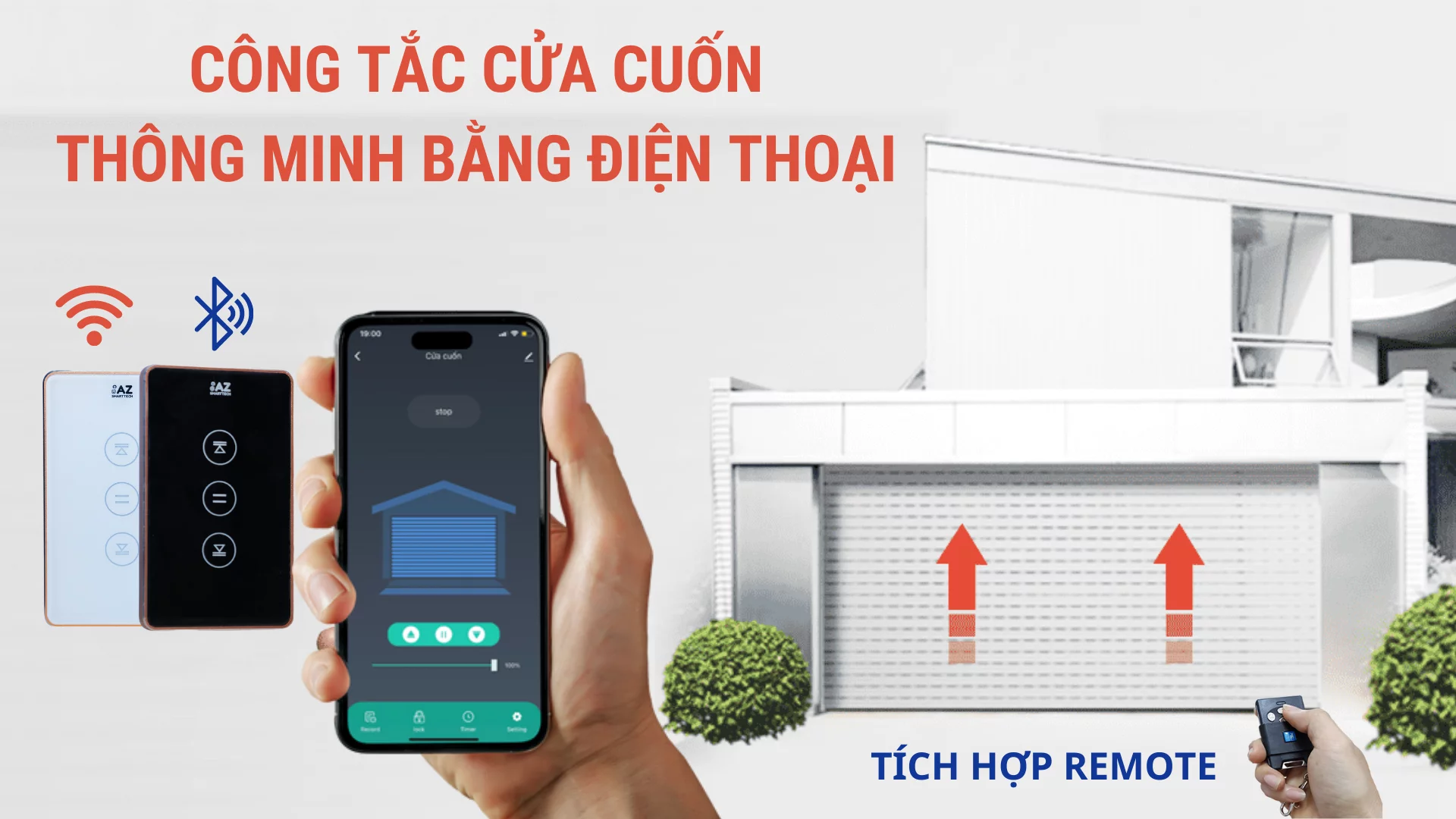 CÔNG TẮC ĐIỀU KHIỂN CỬA CUỐN THÔNG MINH