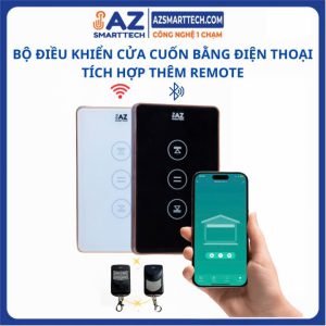CÔNG TẮC ĐIỀU KHIỂN CỬA CUỐN THÔNG MINH BẰNG ĐIỆN THOẠI