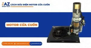 Cách đấu điện motor cửa cuốn