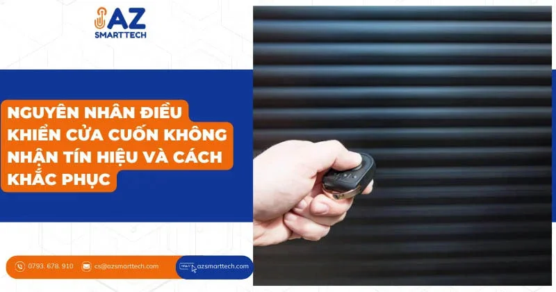 Nguyên nhân điều khiển cửa cuốn không nhận tín hiệu và cách khắc phục