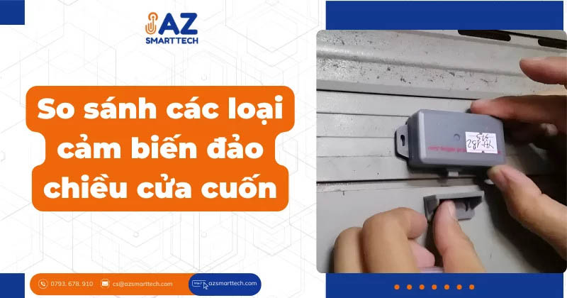 So sánh các loại cảm biến đảo chiều cửa cuốn