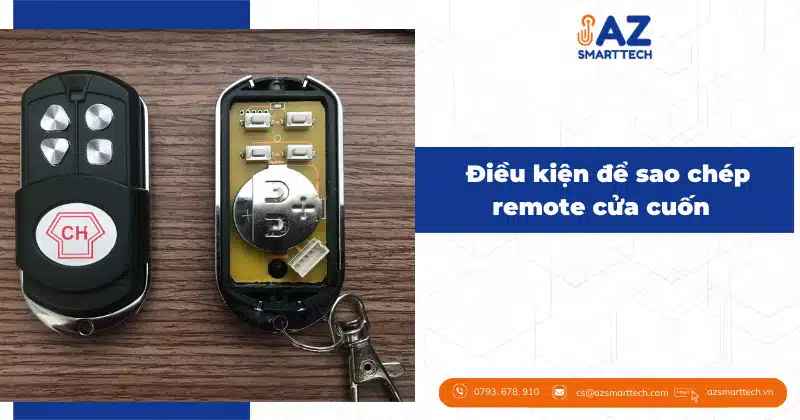 Cách sao chép remote cửa cuốn tại nhà đơn giản nhất 3 các Điều kiện để sao chép remote cửa cuốn