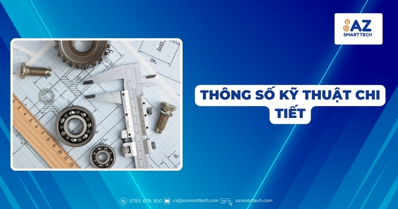 Thông số kỹ thuật chi tiết