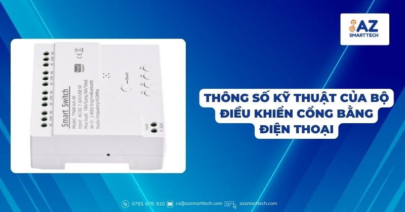 Thông số kỹ thuật của bộ điều khiển cổng bằng điện thoại