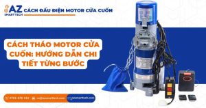 Cách Tháo Motor Cửa Cuốn: Hướng Dẫn Chi Tiết Từng Bước