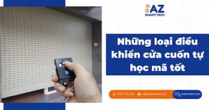 Những loại điều khiển cửa cuốn tự học mã tốt