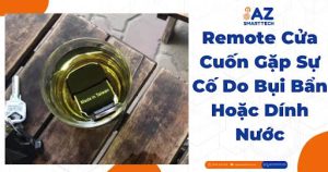 Remote Cửa Cuốn Gặp Sự Cố Do Bụi Bẩn hoặc Dính Nước