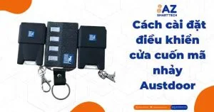 Hướng dẫn cách sao chép remote cửa cuốn mã nhảy đơn giản tại nhà 6 Cách cài đặt điều khiển cửa cuốn mã nhảy Austdoor