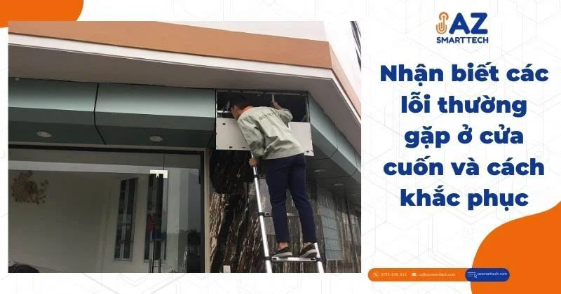 Nhận biết các lỗi thường gặp ở cửa cuốn và cách khắc phục