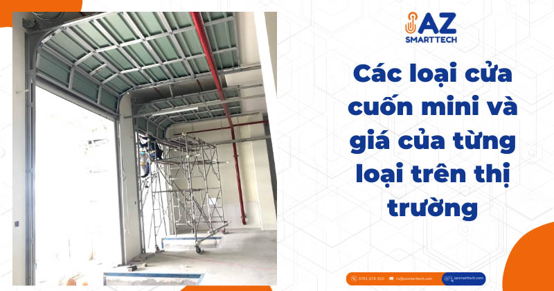 Các loại cửa cuốn mini và giá của từng loại trên thị trường