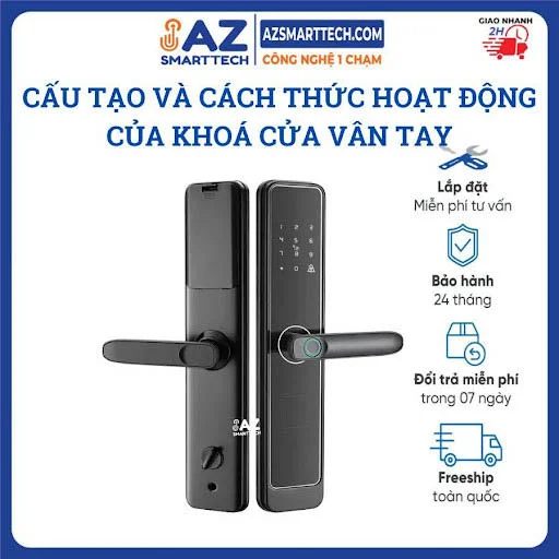 Cấu tạo và cách thức hoạt động của khoá cửa vân tay