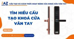 Tìm hiểu cấu tạo khoá cửa vân tay