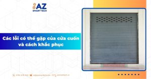 Các lỗi có thể gặp của cửa cuốn và cách khắc phục