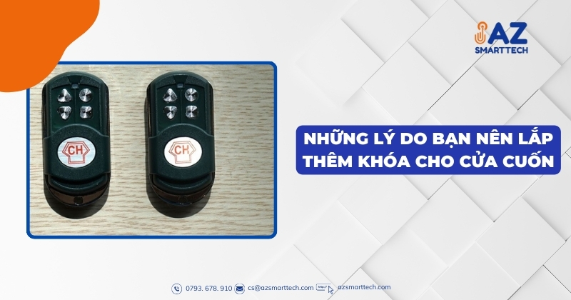 Những lý do bạn nên lắp thêm khóa cho cửa cuốn
