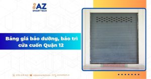 Bảng giá bảo dưỡng, bảo trì cửa cuốn Quận 12