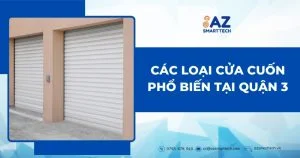 Các loại cửa cuốn phổ biến tại Quận 3