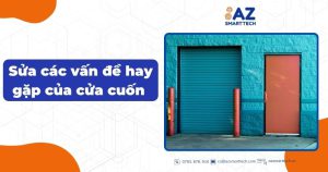 Sửa các vấn đề hay gặp của cửa cuốn