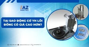 Tại sao động cơ YH lõi đồng có giá cao hơn?