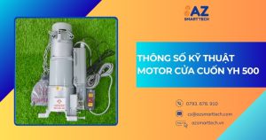 Thông số kỹ thuật Motor cửa cuốn YH 500