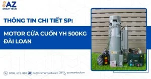 Thông tin chi tiết sp: Motor Cửa Cuốn YH 500kg Đài Loan