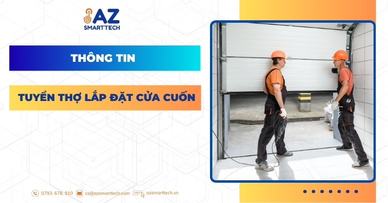 Thông tin tuyển thợ lắp đặt cửa cuốn