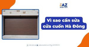 Vì sao cần sửa cửa cuốn ở quận Hà Đông