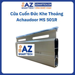 Cửa Cuốn Đức Khe Thoáng Achaudoor MS 501R