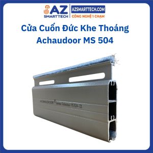 Cửa Cuốn Đức Khe Thoáng Achaudoor MS 504