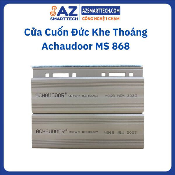 Cửa Cuốn Đức Khe Thoáng Achaudoor MS 868