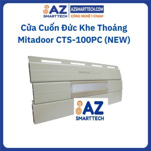 Cửa Cuốn Đức Khe Thoáng Mitadoor CTS-100PC (NEW)