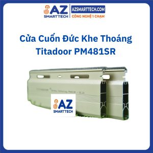 Cửa Cuốn Đức Khe Thoáng Titadoor PM481SR