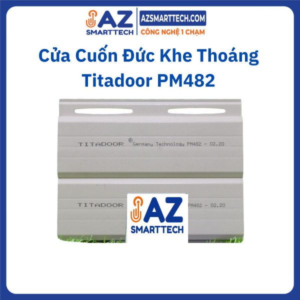 Cửa Cuốn Đức Khe Thoáng Titadoor PM482