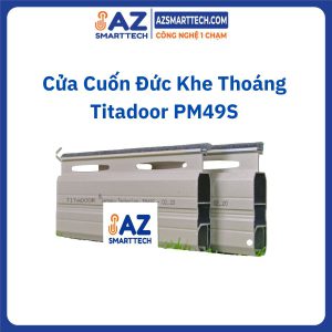 Cửa Cuốn Đức Khe Thoáng Titadoor PM49S