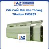 Cửa Cuốn Đức Khe Thoáng Titadoor PM525S