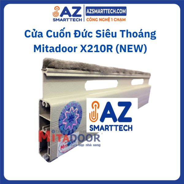 Cửa Cuốn Đức Siêu Thoáng Mitadoor X210R (NEW)