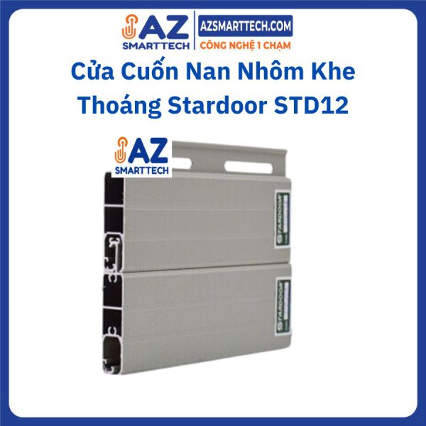 Cửa Cuốn Nan Nhôm Khe Thoáng Stardoor STD12