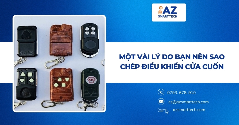 Một vài lý do bạn nên sao chép điều khiển cửa cuốn