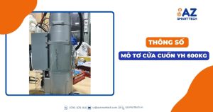 Thông số mô tơ cửa cuốn YH 600kg