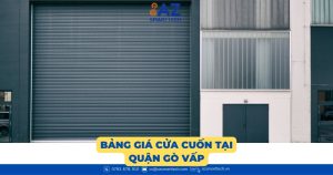 Bảng giá cửa cuốn tại Quận Gò Vấp