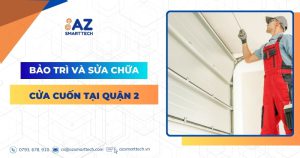 Bảo trì và sửa chữa cửa cuốn tại Quận 2