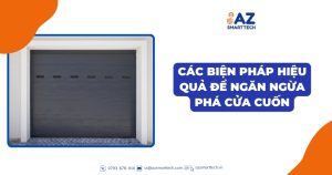 Các biện pháp hiệu quả để ngăn ngừa phá cửa cuốn