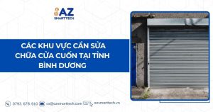 Các khu vực cần sửa chữa cửa cuốn tại tỉnh Bình Dương