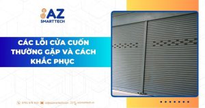 Các lỗi cửa cuốn thường gặp và cách khắc phục