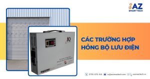 Các trường hợp hỏng bộ lưu điện