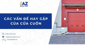 Các vấn đề hay gặp của cửa cuốn