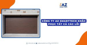 Sửa cửa cuốn Quận 2 công ty AZ Smarttech chuyên khắc phục tất cả các lỗi