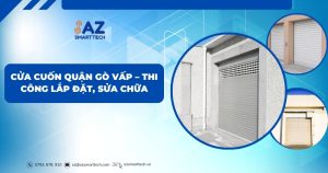 Bảo dưỡng cửa cuốn sau khi lắp đặt tại Gò Vấp