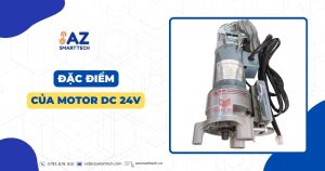 Đặc điểm của Motor DC 24V