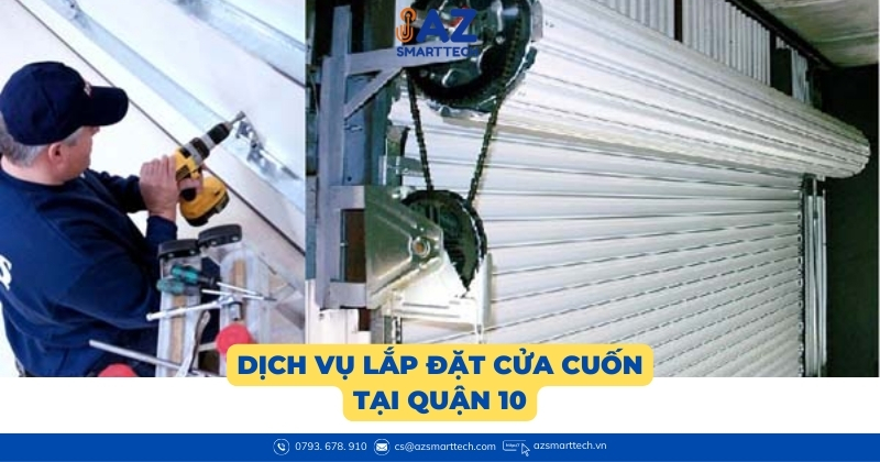 Dịch vụ lắp đặt cửa cuốn tại Quận 10