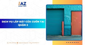 Dịch vụ lắp đặt cửa cuốn tại Quận 2